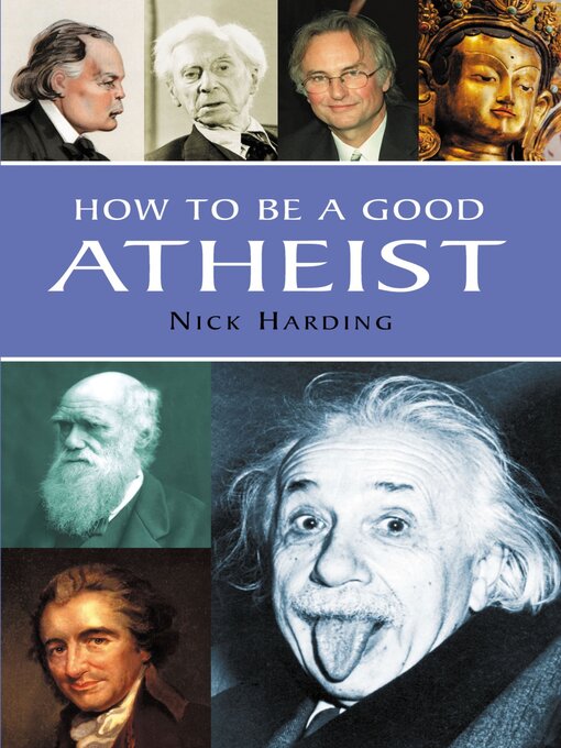 Title details for How to Be a Good Atheist by Nick Harding - Available